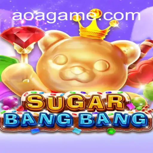 Descubra SUGARBANGBANG: O Jogo Empolgante da AOA.BET